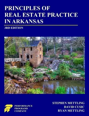 Principles of Real Estate Practice in Arkansas: 3. kiadás - Principles of Real Estate Practice in Arkansas: 3rd Edition