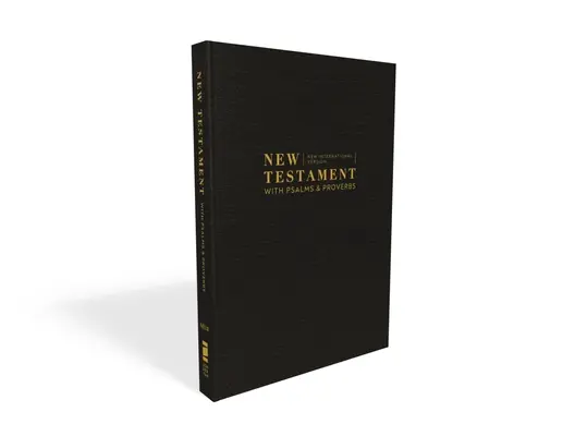 Niv, New Testament with Psalms and Proverbs, Pocket-Sized, Paperback, Black, Comfort Print (Niv, Újszövetség zsoltárokkal és közmondásokkal, zsebméretű, papírkötés, fekete, Comfort Print) - Niv, New Testament with Psalms and Proverbs, Pocket-Sized, Paperback, Black, Comfort Print