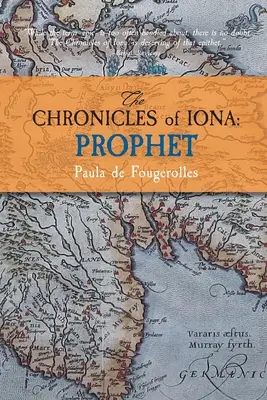 Iona krónikái: Próféta - The Chronicles of Iona: Prophet