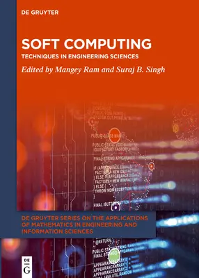 Soft Computing: Techniques in Engineering Sciences