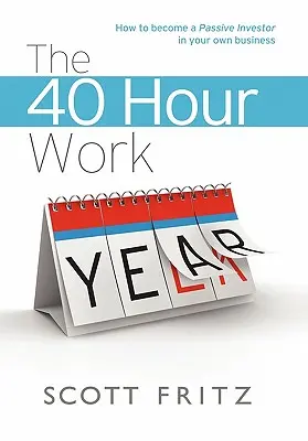 A 40 órás munkaév - The 40 Hour Work YEAR