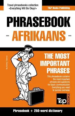 Angol-afrikai nyelvkönyv és 250 szavas miniszótár - English-Afrikaans phrasebook and 250-word mini dictionary