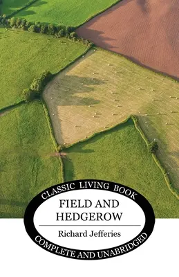 Mező és sövény - Field and Hedgerow