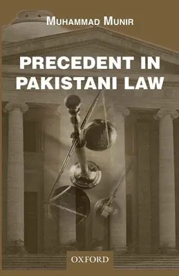 Precedensek a pakisztáni jogban - Precedent in Pakistani Law