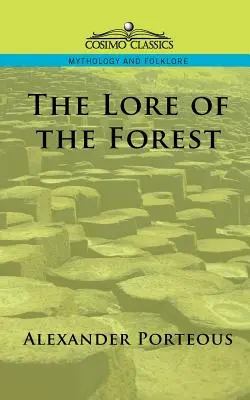 Az erdő varázslata - The Lore of the Forest