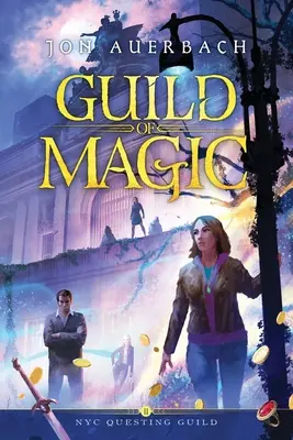 A mágia céhe - Guild of Magic