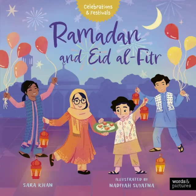 Ramadán és az Eid al-Fitr - Ramadan and Eid al-Fitr