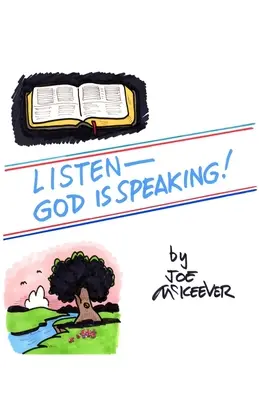 Figyelj - Isten beszél - Listen-God is Speaking