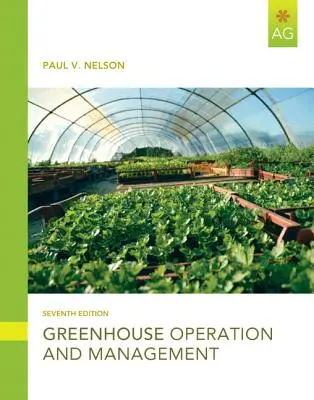 Greenhouse Operation and Management