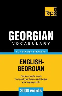 Grúz szókincs angolul beszélőknek - 3000 szó - Georgian vocabulary for English speakers - 3000 words