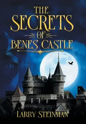 A Benes-kastély titka - The Secret of Benes' Castle