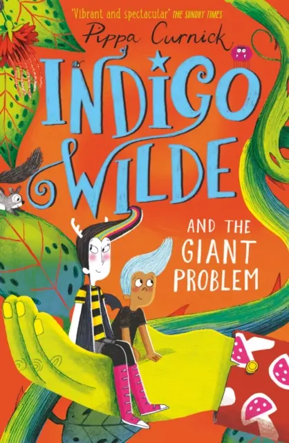 Indigo Wilde és az óriásprobléma - 3. könyv - Indigo Wilde and the Giant Problem - Book 3