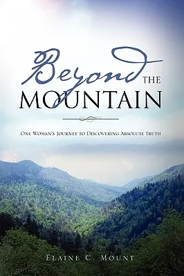 A hegyen túl - Beyond the Mountain