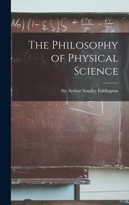 A fizikai tudomány filozófiája - The Philosophy of Physical Science