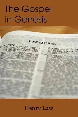 Az evangélium a Teremtés könyvében - The Gospel in Genesis