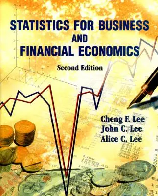 Statisztika az üzleti és pénzügyi gazdaságtan számára (második kiadás) - Statistics for Business and Financial Economics (Second Edition)