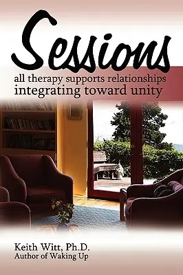 Ülések: Minden terápia támogatja az egység felé integrálódó kapcsolatokat - Sessions: all therapy supports relationships integrating towards unity