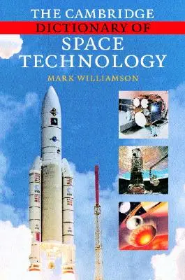 Az űrtechnológia Cambridge-i szótára - The Cambridge Dictionary of Space Technology