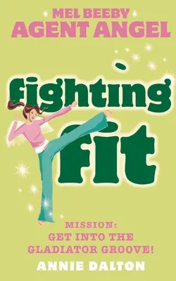 Fighting Fit