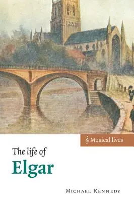 Elgar élete - The Life of Elgar