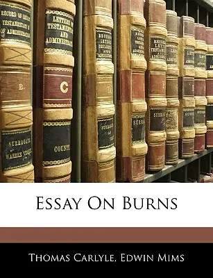 Esszé Burnsről - Essay on Burns