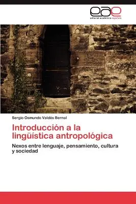 Introduccin a la lingstica antropolgica