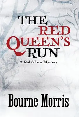 A Vörös Királynő futása - The Red Queen's Run