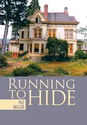 Futás a rejtekhelyre - Running to Hide