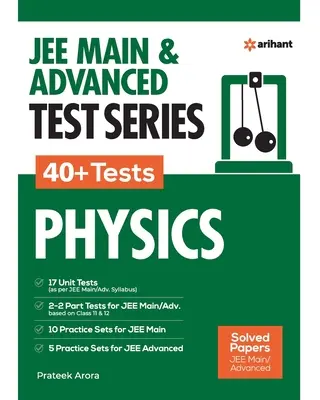 JEE MAIN & ADVANCED TEST SERIES 40+ tesztek Fizika - JEE MAIN & ADVANCED TEST SERIES 40+ Tests PHYSICS