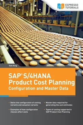 SAP S/4HANA termékköltség-tervezés konfiguráció és törzsadatok - SAP S/4HANA Product Cost Planning Configuration and Master Data