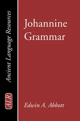 A johannita nyelvtan - Johannine Grammar