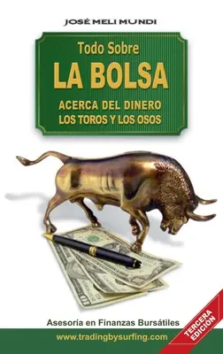 Todo Sobre La Bolsa