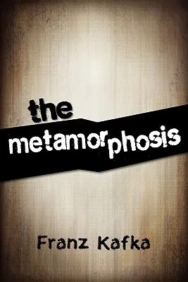 A metamorfózis - The Metamorphosis