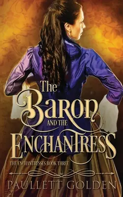 A báró és a varázslónő - The Baron and The Enchantress