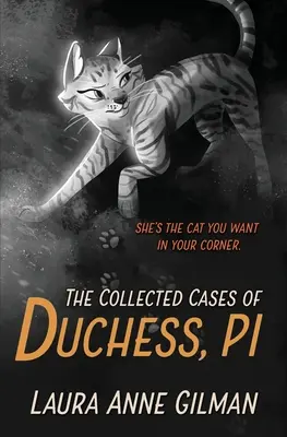 Duchess, a magánnyomozó összegyűjtött esetei - The Collected Cases of Duchess, PI