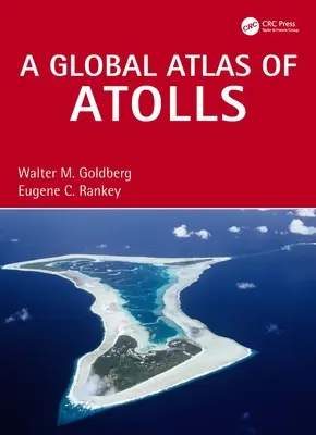 Az atollok globális atlasza - A Global Atlas of Atolls