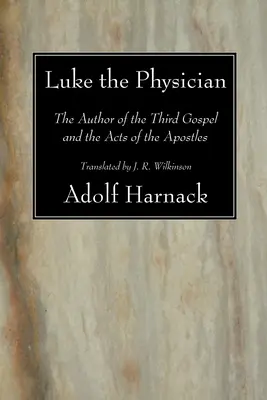 Lukács, az orvos - Luke the Physician