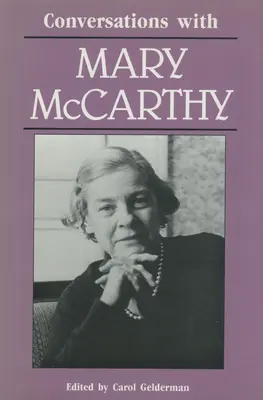 Beszélgetések Mary McCarthyval - Conversations with Mary McCarthy