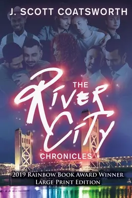 A River City krónikák: Nagyméretű nyomtatott kiadás - The River City Chronicles: Large Print Edition