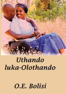 Uthando Luka Olothando