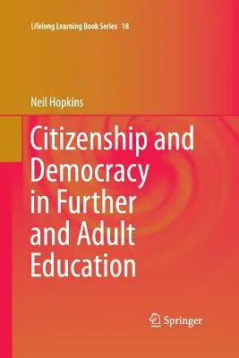 Állampolgárság és demokrácia a továbbképzésben és a felnőttoktatásban - Citizenship and Democracy in Further and Adult Education