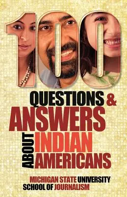 100 kérdés és válasz az amerikai indiánokról - 100 Questions and Answers about Indian Americans