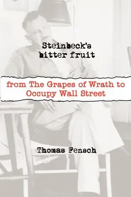 Steinbeck keserű gyümölcse - Steinbeck's Bitter Fruit