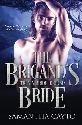 A brigantik menyasszonya - The Brigand's Bride