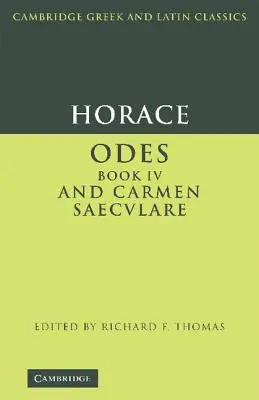 Horatius: Odes IV és Carmen Saeculare - Horace: Odes IV and Carmen Saeculare