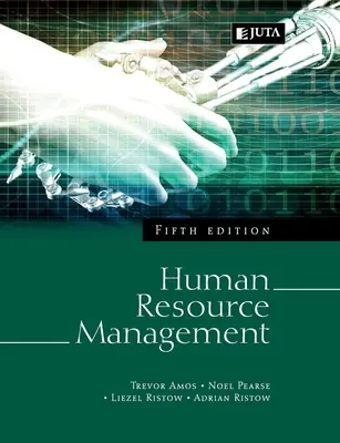 Humánerőforrás-gazdálkodás 5e - Human Resource Management 5e