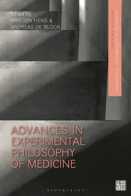 Előrelépések a kísérleti orvoslásfilozófiában - Advances in Experimental Philosophy of Medicine