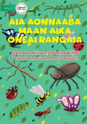 A rovarok világa - Aia aonnaaba maan aika oneai rangaia (Te Kiribati) - The World of Insects - Aia aonnaaba maan aika oneai rangaia (Te Kiribati)