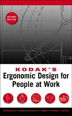 A Kodak ergonómiai tervezése az emberek számára a munkahelyen - Kodak's Ergonomic Design for People at Work