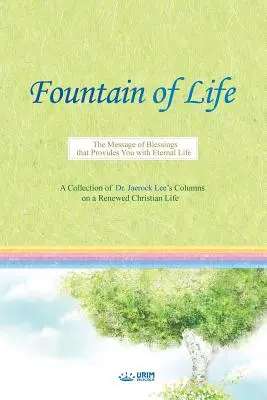 Az élet forrása - Fountain of Life